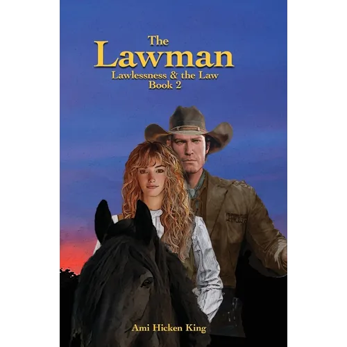 The Lawman: Lawlessness & the Law, Book 2 - Paperback