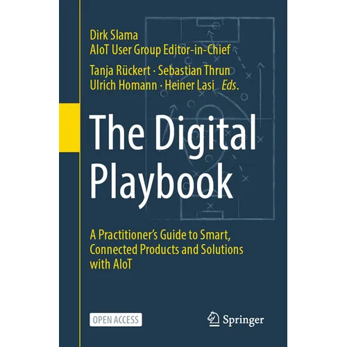 The Digital Playbook: A Practitioner's Guide to Smart, Connected Products and Solutions with Aiot - Paperback