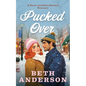 Pucked Over, a Sweet and Spicy Hockey Romance - Paperback
