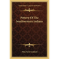 Pottery of the Southwestern Indians - Paperback