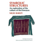 Symbolic Structures: An Exploration of the Culture of the Dowayos - Paperback