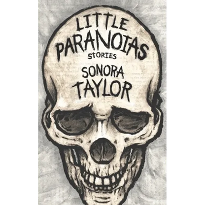 Little Paranoias: Stories - Paperback