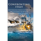 Confronting Italy - Hardcover