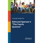A Study Guide for Edmund Spenser's "The Faerie Queene" - Paperback