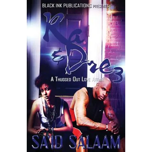 Ra & Dre 3: A Thugged Out Love Affair - Paperback