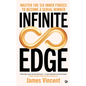Infinite Edge: Master the Six Inner Forces to Find Your Edge - Hardcover