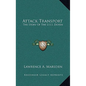 Attack Transport: The Story Of The U.S.S. Doyen - Hardcover