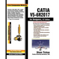 CATIA V5-6R2017 for Designers - Paperback