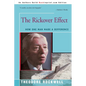 The Rickover Effect: How One Man Made A Difference - Paperback