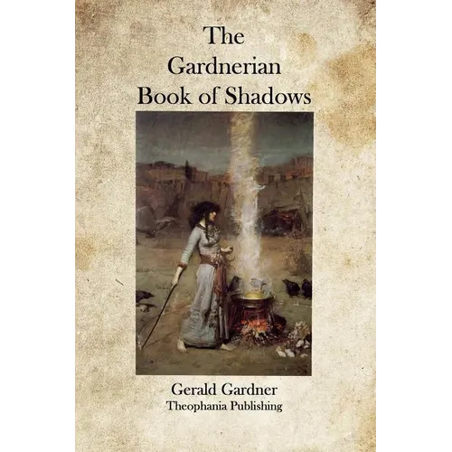 The Gardnerian Book of Shadows - Paperback