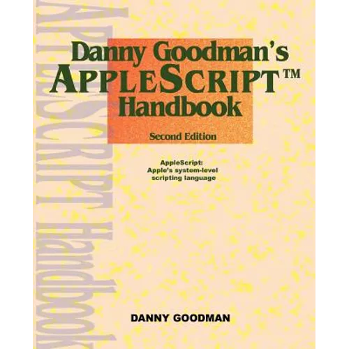 Danny Goodman's Applescript Handbook - Paperback