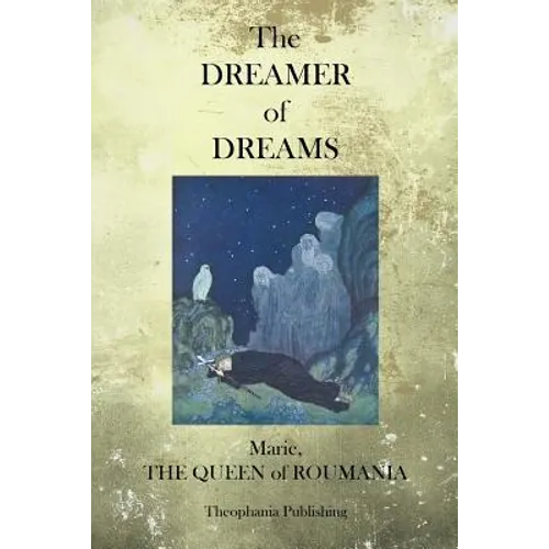 The Dreamer of Dreams - Paperback