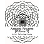 Amazing Patterns, Volume 1: Adult Coloring Book - Paperback