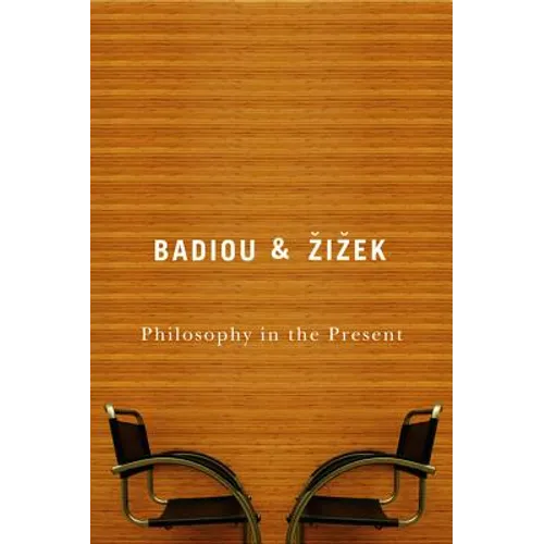 Philosophy in the Present - Paperback