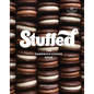 Stuffed: The Sandwich Cookie Book - Hardcover