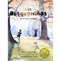Las BosqueNiñas, con el Mundo, siempre - Hardcover