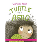 The Turtle With An Afro - Hardcover