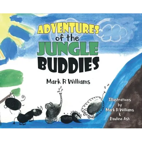 Adventures of the Jungle Buddies - Hardcover