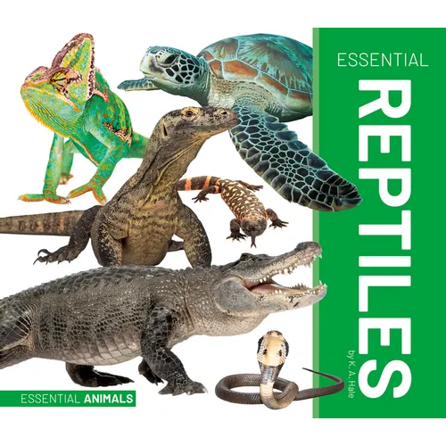 Essential Reptiles - Library Binding