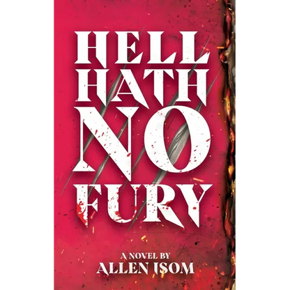 Hell Hath No Fury - Paperback