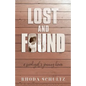 Lost and Found: A Prodigal's Journey Home - Paperback