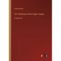 1811 Dictionary of the Vulgar Tongue: in large print - Paperback