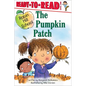 The Pumpkin Patch: Ready-To-Read Level 1 - Hardcover