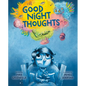 Good Night Thoughts - Hardcover