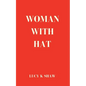 Woman with Hat - Paperback