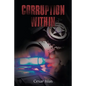 Corruption Within - Paperback