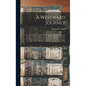 A Westward Journey: The Akers From Virginia to Washington: Including Data on Charles, McCoy, Range, Smith, Howell, Klepper, Mead(e), Humph - Hardcover