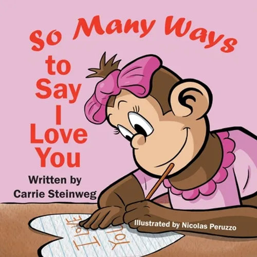 So Many Ways To Say I Love You - Paperback