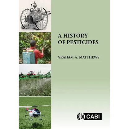 A History of Pesticides - Hardcover
