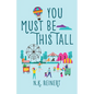 You Must Be This Tall - Paperback