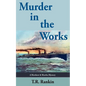 Murder in the Works - Paperback