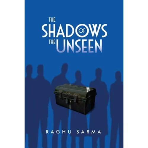 The Shadows of the Unseen - Paperback