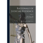 Rationale of Judicial Evidence: Specially Applied to English Practice; Volume 1 - Paperback