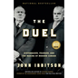 The Duel: Diefenbaker, Pearson and the Making of Modern Canada - Paperback