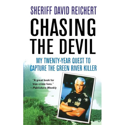 Chasing the Devil: My Twenty-Year Quest to Capture the Green River Killer - Paperback