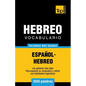 Vocabulario Español-Hebreo - 3000 palabras más usadas - Paperback