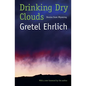 Drinking Dry Clouds: Stories from Wyoming - Paperback