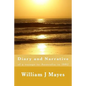 Diary and Narrative: A voyage to Australia 1882 - Paperback