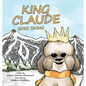 King Claude Goes Skiing - Hardcover