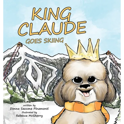 King Claude Goes Skiing - Hardcover