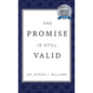 The Promise Is Still Valid - Hardcover