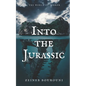 Into the Jurassic - Paperback