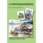 A Vietnam Journal: Life at the End of the War - Paperback