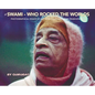 The Swami Who Rocked the Worlds - Hardcover