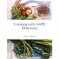 Cooking with G6PD Deficiency - Paperback