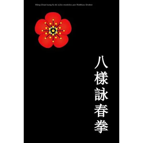 Wing Chun kung-fu de ocho modelos - Paperback